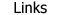 Links